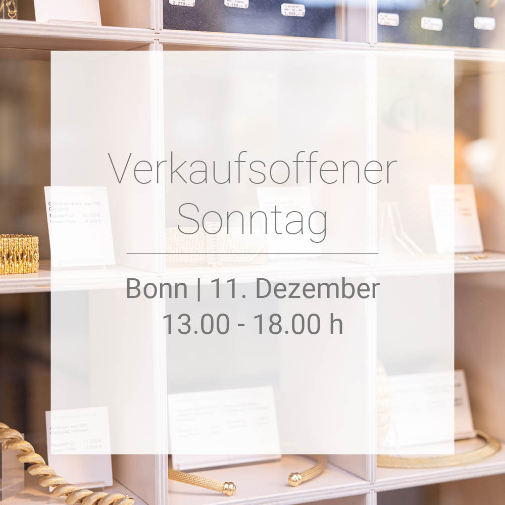 Schmuckkontor Bonn - Verkaufsoffener Sonntag am 03.11.2022